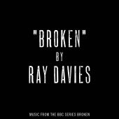 Ray Davies - Broken (Music from the BBC series 