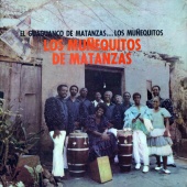 Los Muñequitos De Matanzas - El Guaguancó de Matanzas (Remasterizado)