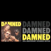 The Damned - Damned Damned Damned (30th Anniversary Expanded Edition)