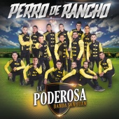 La Poderosa Banda San Juan - Perro De Rancho