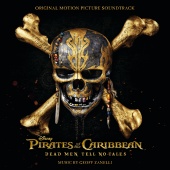 Geoff Zanelli - Pirates of the Caribbean: Dead Men Tell No Tales [Original Motion Picture Soundtrack]