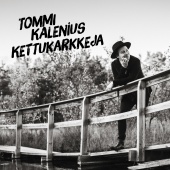 Tommi Kalenius - Kettukarkkeja