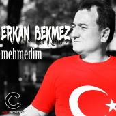 Erkan Bekmez - Mehmedim