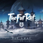 TheFatRat - Fly Away (feat. Anjulie)