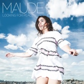 Maude - Looking For Peace