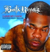 Busta Rhymes - I Love My B**** (feat. will.i.am, Kelis)