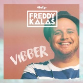 Freddy Kalas - Vibber