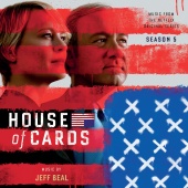 Jeff Beal - House Of Cards: Season 5 [Music From The Netflix Original Series]