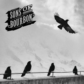 Sons Of Bourbon - Closer To Heart