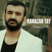 Ramazan Tay - İslamafobi