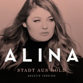 Alina - Stadt aus Gold [Akustik Version]