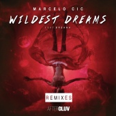 CIC - Wildest Dreams: The Remixes - EP