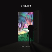 EMBRZ - Progress EP