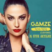 Gamze - Tıpış Tıpış Ufuk Akyıldız Club Remix