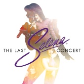 Selena - The Last Concert [Live From Astrodome]