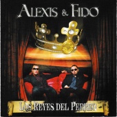 Alexis & Fido - Los Reyes del Perreo