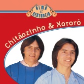 Chitãozinho & Xororó - Alma Sertaneja