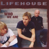 Lifehouse - Who We Are [Expanded Edition]