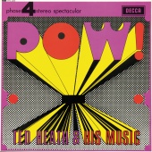 Ted Heath & His Music - Pow!