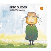 Beto Guedes - Sol De Primavera