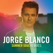 Jorge Blanco - Summer Soul Remixes