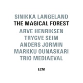 Sinikka Langeland & Trio Mediaeval - The Magical Forest