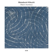 Masabumi Kikuchi - Black Orpheus [Live]