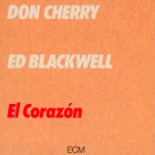 Don Cherry & Ed Blackwell - El Corazón