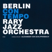 Berlin Contemporary Jazz Orchestra & Alexander von Schlippenbach - Berlin Contemporary Jazz Orchestra