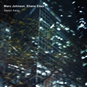 Marc Johnson & Eliane Elias - Swept Away