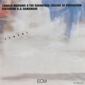 Charlie Mariano & R.A. Ramamani & The Karnataka College Of Percussion - Jyothi