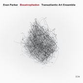 Evan Parker & The Transatlantic Art Ensemble - Boustrophedon