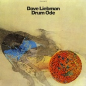 Dave Liebman - Drum Ode