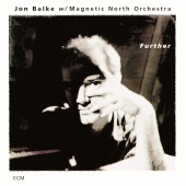 Jon Balke & Magnetic North Orchestra - Further