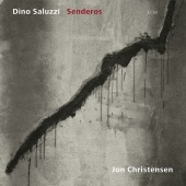 Dino Saluzzi & Jon Christensen - Senderos