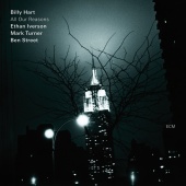 Billy Hart & Ethan Iverson & Mark Turner & Ben Street - All Our Reasons