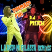 Tommaso Pini - La disco mi rilassa Remixes