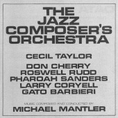 The Jazz Composer's Orchestra & Michael Mantler - The Jazz Composer's Orchestra