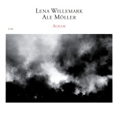 Lena Willemark & Ale Möller - Agram