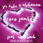 Sir Duke & Alphaman - Coco Jamboo [Remixes]