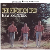 The Kingston Trio - New Frontier