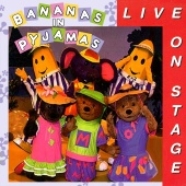 Bananas In Pyjamas - Live On Stage