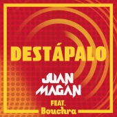 Juan Magán - Destápalo (feat. Bouchra)