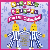 Bananas In Pyjamas - The Fun Collection