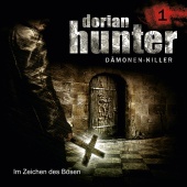 Dorian Hunter - 01: Im Zeichen des Bösen