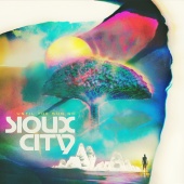 Sioux City - Until The Sun Go