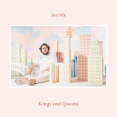 Joyride - Kings And Queens
