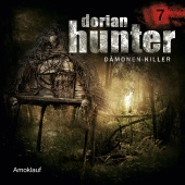 Dorian Hunter - 07: Amoklauf