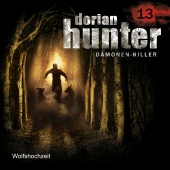 Dorian Hunter - 13: Wolfshochzeit