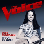 Lucy Sugerman - It's Oh So Quiet